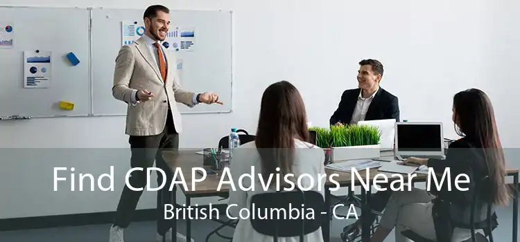 Find CDAP Advisors Near Me British Columbia - CA