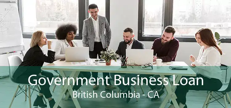 Government Business Loan British Columbia - CA